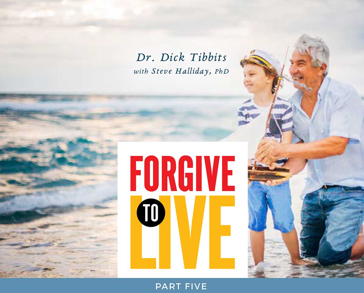 forgive to live forgiveness