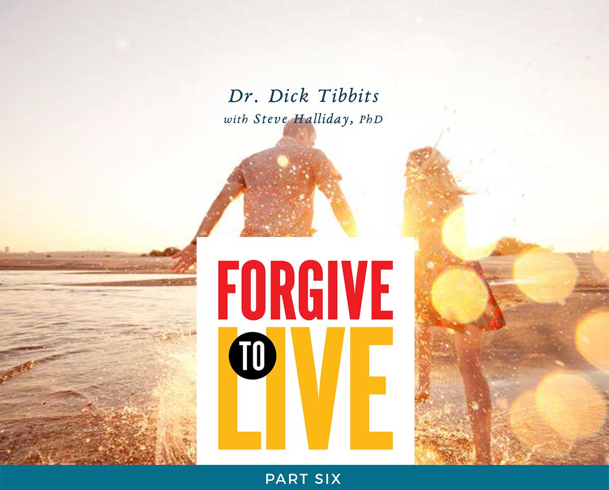 forgive to live forgiveness